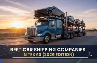 Realistic car hauler truck transporting vehicles on a Texas highway at sunrise with bold magazine header: Best Car Shipping Companies in Texas (2026 Edition)