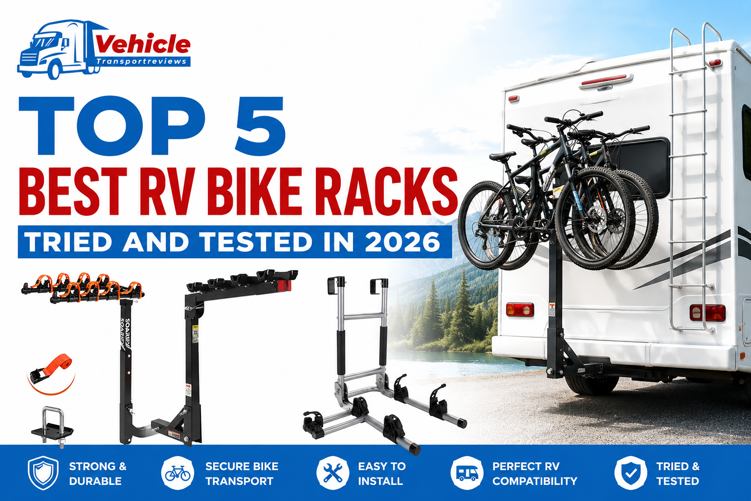 Promotional banner showcasing the top 5 best RV bike racks for 2026, featuring mountain bikes mounted on the back of a motorhome parked near a lake.
