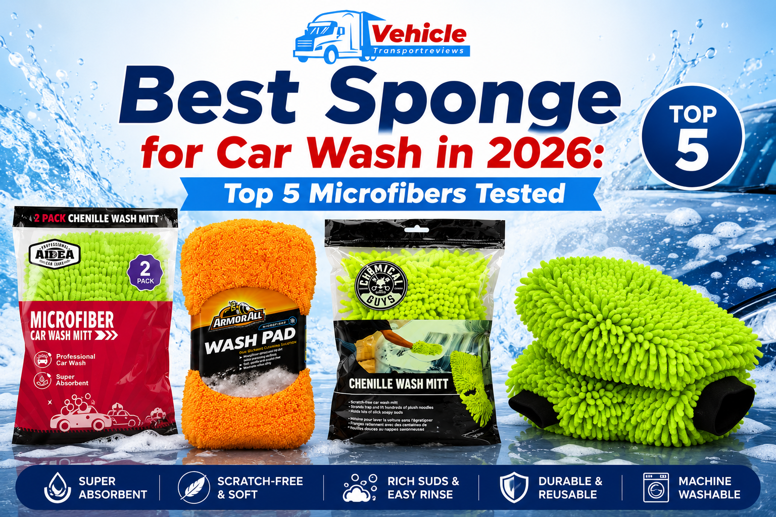 Promotional graphic titled "Best Sponge for Car Wash in 2026," showcasing top microfiber wash mitts and pads like Armor All and Chemical Guys.