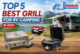 Top 5 Best Grill for RV Camping in 2026