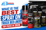 What is the Best Spray On Truck Bed Liner? Top Picks in 2026