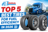 Top 5 Best Tires for Fuel Efficiency in 2026