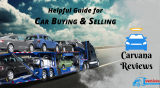 Carvana Reviews | Helpful Guide for Car Buying & Selling