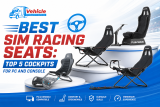 Best SIM Racing Seats: Top 5 Cockpits for PC and Console