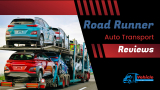 Road Runner Auto Transport Reviews