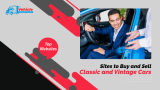 Best Sites to Buy & Sell Classic & Vintage Cars Online